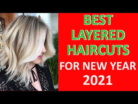 BEST LAYERED HAIRCUTS For NEW YEAR 2021 For LADIES...