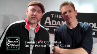 Chris Titus and Everlast