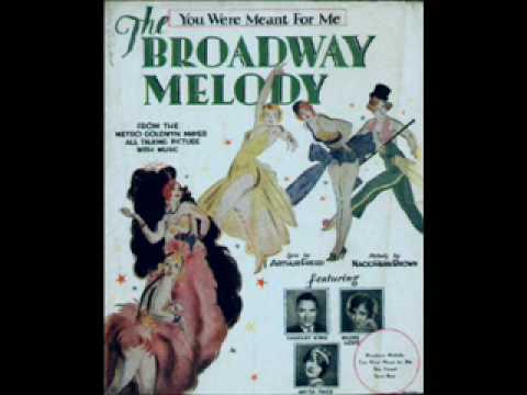 You Were Meant For Me  (1929) Charles King (Speed Corrected)