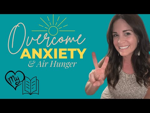 My Story Of Overcoming Air Hunger, Panic Attacks & Postpartum Anxiety (naturally)