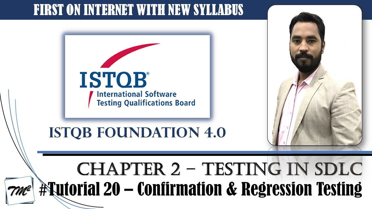 ISTQB FOUNDATION 4.0 | Tutorial 20 | Retesting | Confirmation Testing | Regression Testing | CTFL