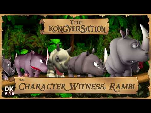 The Kongversation 1015 - Character Witness: Rambi