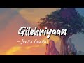 Gilehriyaan Lyrics Dangal Jonita Gandhi LYRICS Jonitagandhi