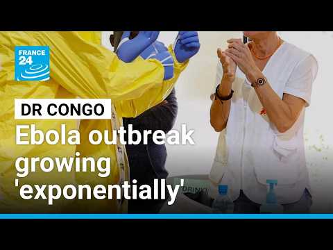 DR Congo receives Ebola vaccines in face of 'exponential' outbreak