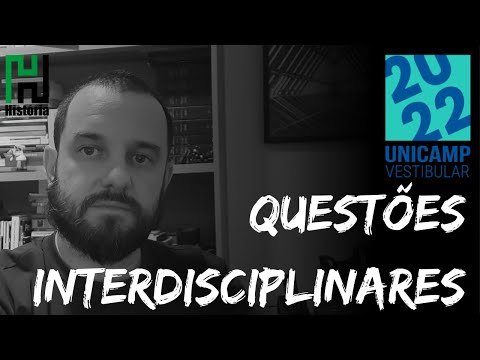 Resolução Unicamp 2022 Questões Interdisciplinares / Ciências Humanas (Gabarito comentado)