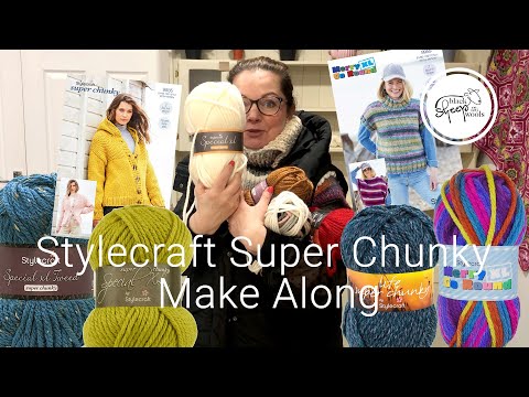 Stylecraft Super Chunky Make Along - Starts on 24th February
