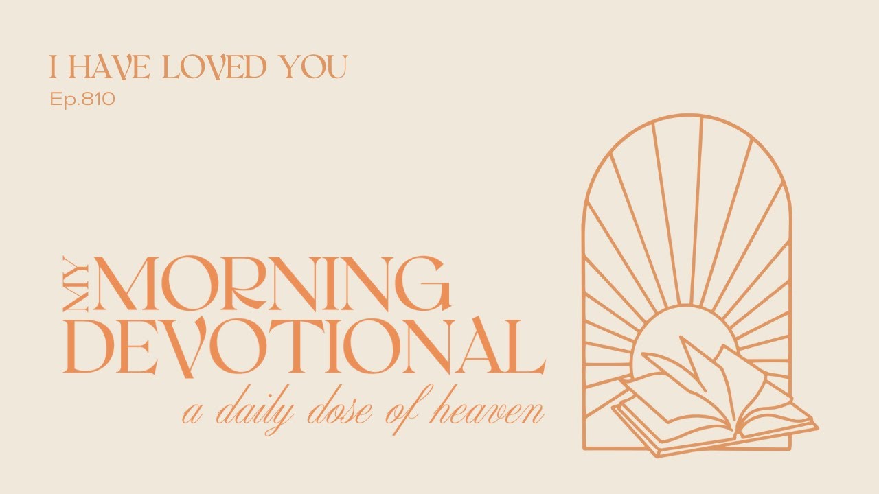I Have Loved You