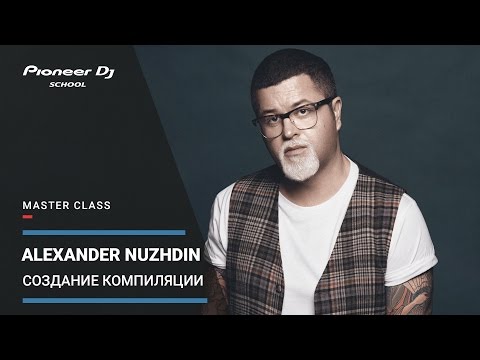 #TOP Master Class - Alexander Nuzhdin - "Создание компиляций"