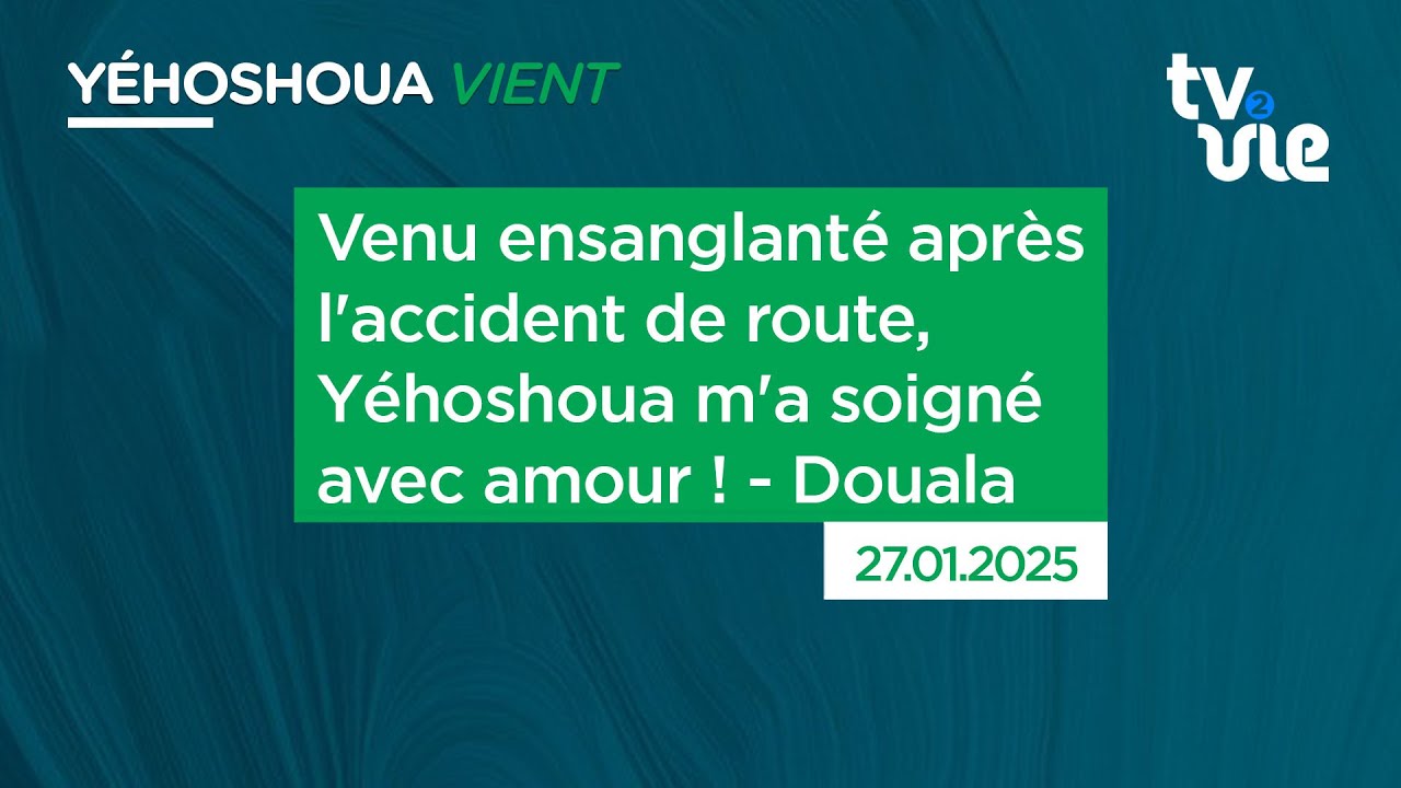 Thumbnail of video: Venu ensanglanté après l'accident de route, Yéhoshoua m'a soigné avec amour ! - Douala