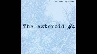 The Asteroid #4 - The Outside