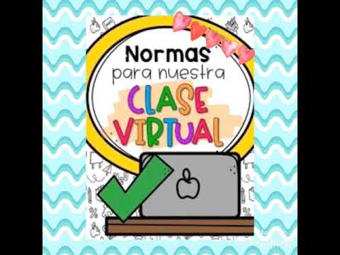 Normas para Nuestra Clase Virtual