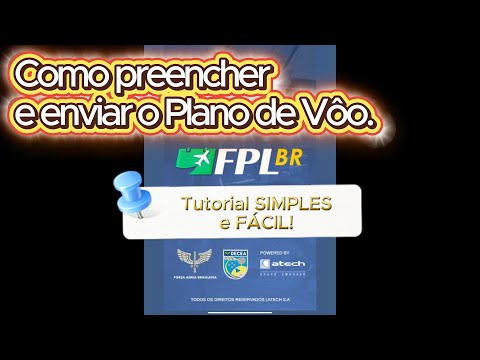 Como Preencher e Enviar um Plano de Voo no App FPLBR – Passo a Passo Atualizado 2025