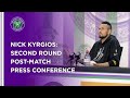 Nick Kyrgios Second Round Press Conference | Wimbledon 2021