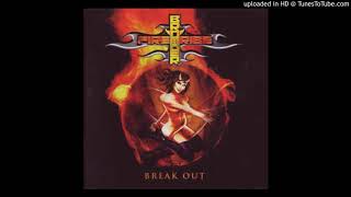 Brother Firetribe - Break out
