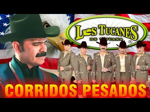 Los Tucanes de Tijuana 🔶🔶Lo Mejor de los Corridos Bravos 💥 26 Éxitos Corridos Pesados Mix🎀🎀