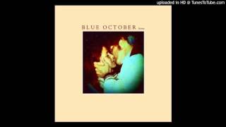 Blue October - Break Ground