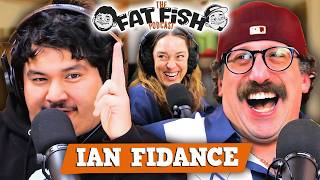 Are You Tugging on Me? w/ Ian Fidance | EP 56 | FatFish Podcast