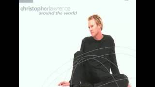 Christopher Lawrence - Around The World