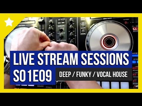 House Music Live Stream Sessions S01E09