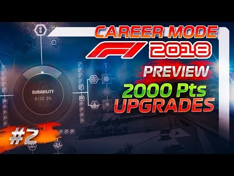 F1 2018 Career Mode Preview Part 2: SPENDING 2,000 RESOURCE POINTS