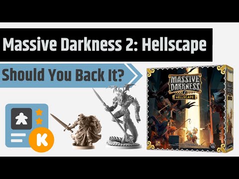 Massive Darkness 2: Hellscape - Should You Back It?