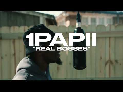 1PAPII - REAL BOSSES ( ART BLOCK FREESTYLE )