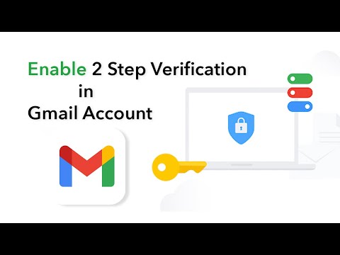 How to Enable 2 Step Verification in Google or Gmail Account?