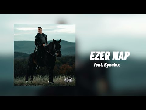 T. Danny - EZER NAP (feat. ByeAlex)