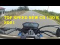 Top Speed New Honda CB 150R 2021 I GPS VS Speedometer