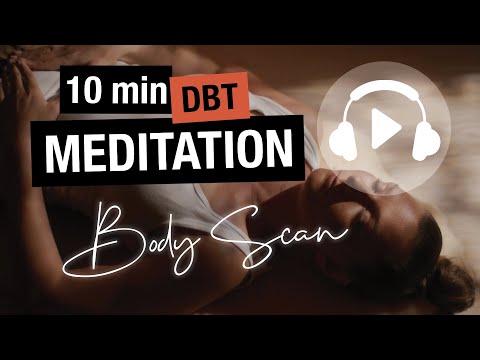 Body Scan | (DBT) MEDITATION