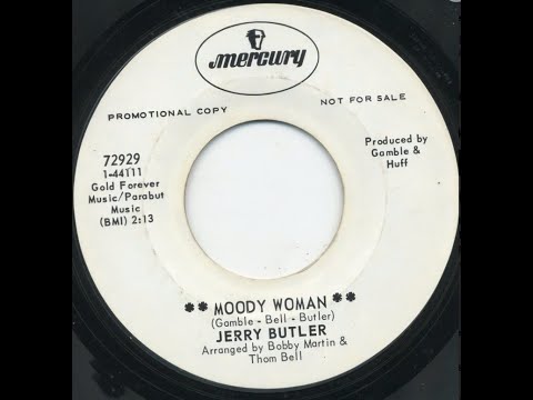Jerry butler - Moody Woman - UK Mercury Records Promo Published 1969