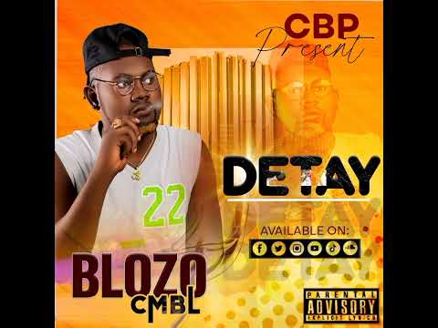 Blozo Cmbl- Detay (Official Audio)