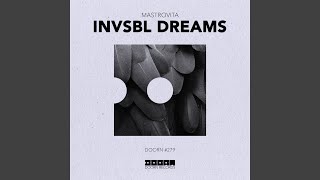 Invsbl Dreams (Extended Mix)