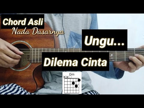 Kunci Gitar Ungu - Dilema Cinta
