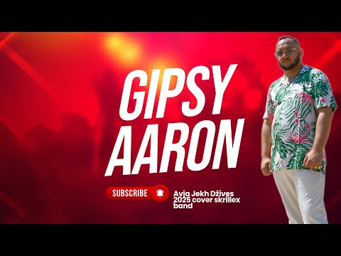Gipsy Aaron - AVJA JEKH DŽIVES 2025 (Cover)