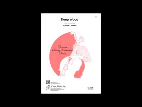 Deep Wood by Frank J. Halferty