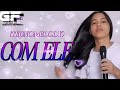 Gustavo Ferreira - Com Ele (Versão em Tecnomelody)