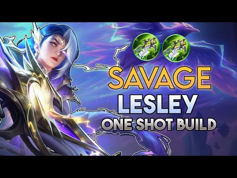LESLEY SAVAGE | ONE-SHOT BUILD | MLBB