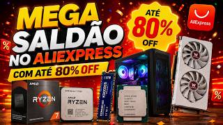 VAI DESABAR TUDO? MEGA SALDÃO DO ALIEXPRESS COM CUPOM DE ATÉ R$600...