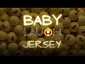 BABY LAUGH JERSEY FUNK Official Audio