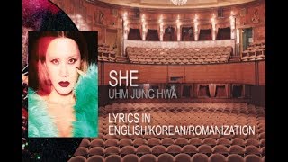 엄정화 (Uhm Jung Hwa) - "She" Lyric Video | ENG/HAN/ROM HD