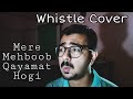 Mere Mehboob Qayamat Hogi Whistle Version Kishore Kumar LegendaryKishoreKumar Whistler