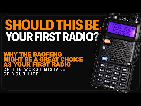 Baofeng: Should You Buy A Baofeng UV-5R As Your First Radio? Is A Baofeng UV5R The Best First Radio?