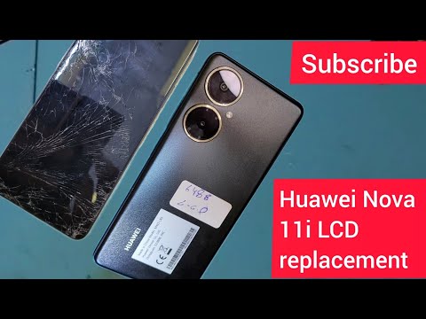 Huawei Nova 11i LCD replacement/Nova 11i screen repair
