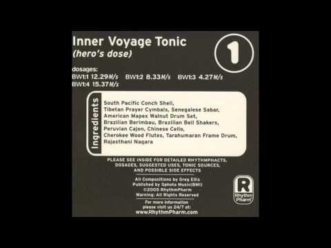 Greg Ellis / Inner Voyage (Hero's Dose); RhythmTonics - BW1:3