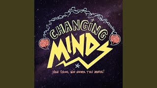 Changing Minds Callback Songs