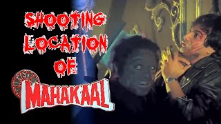 Shooting Locations of Mahakaal (1994) | Hindi Horror Movie