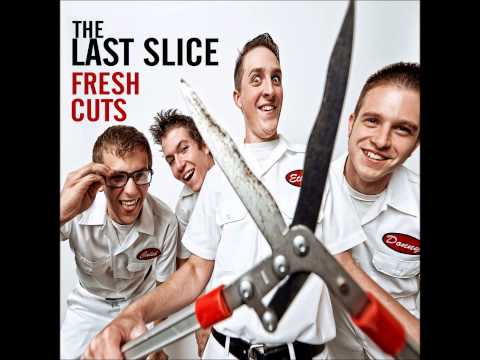 The Last Slice - Crystal Clear