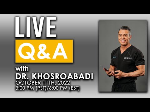 Dr. Khosroabadi | Live Q&A Oct. 11th