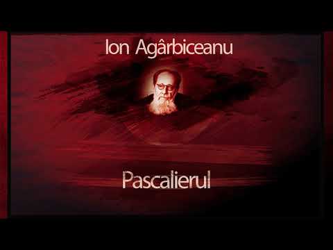 Ion Agarbiceanu - Pascalierul #teatruaudio #teatruradiofonic #teatruonline #teatruvechi #teatru